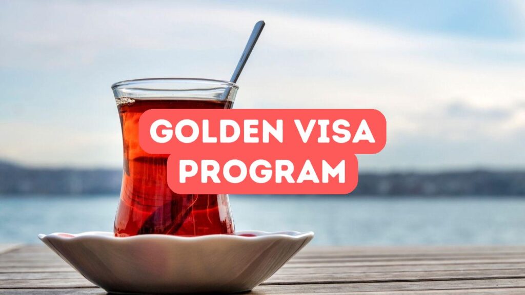 برنامج التأشيرة الذهبية لتركيا