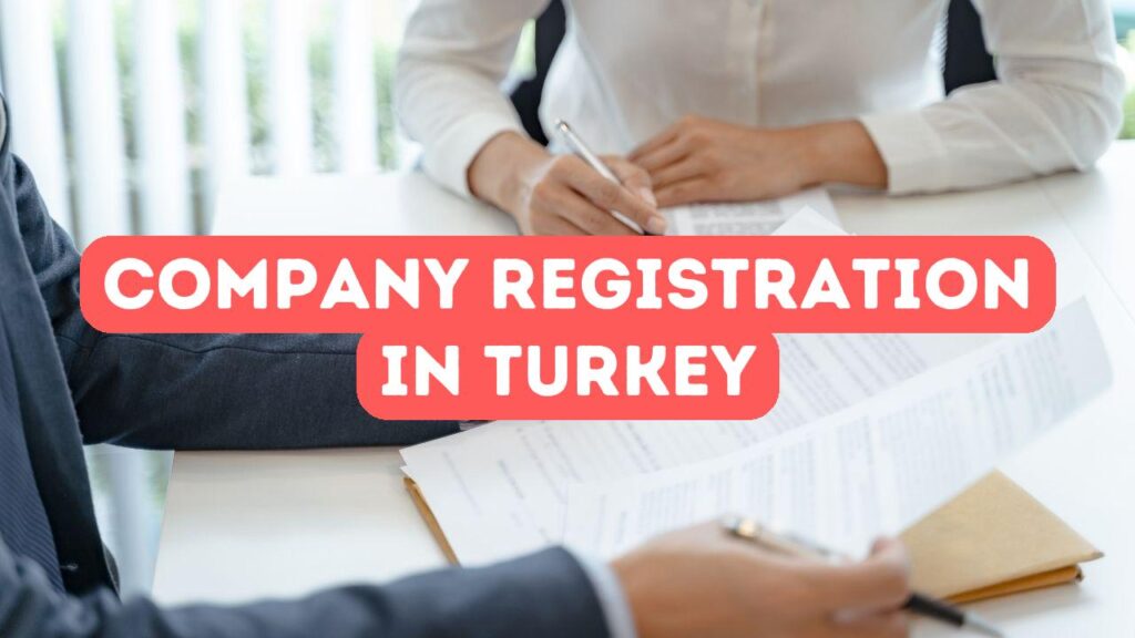 تسجيل الشركة في تركيا
