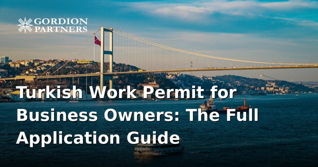 turkish-work-permit-application-for-business-owners