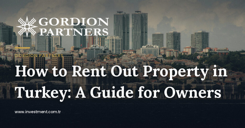 how-to-rent-your-property-in-turkey