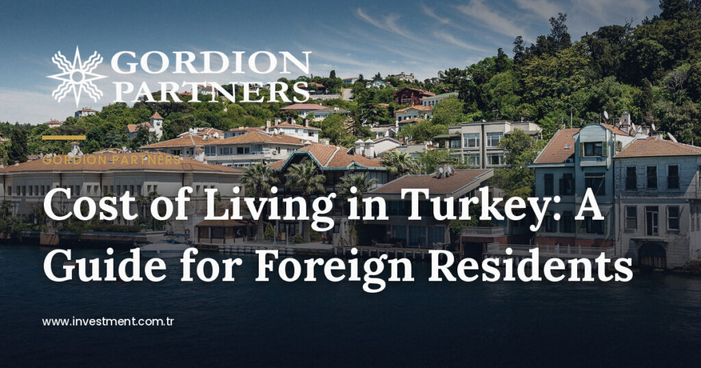 cost-of-living-guide-for-foreign-residents-in-turkey