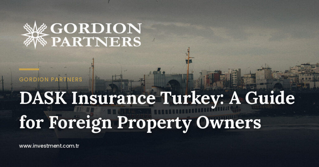 dask-compulsory-earthquake-insurance-guide-for-foreign-property-owners